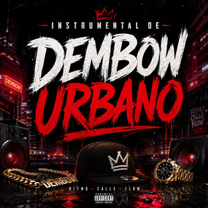 Dembow Urbano (2026) by Chambi flow rd