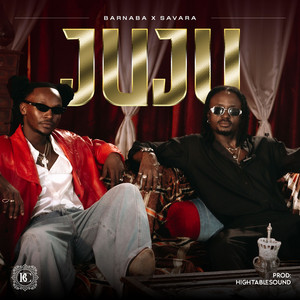 Barnaba & Savara - Juju