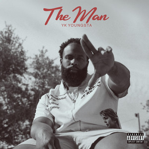 The Man by YK YounGsta