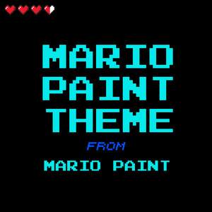 Mario Paint Theme by Level-Up