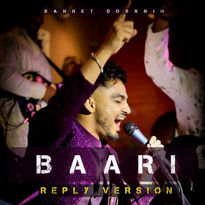 Baari (Reply Version) by Bannet Dosanjh