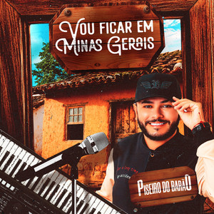 Vou Ficar em Minas Gerais