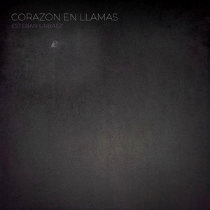 Corazon En Llamas by ESTEBAN URBAEZ 03