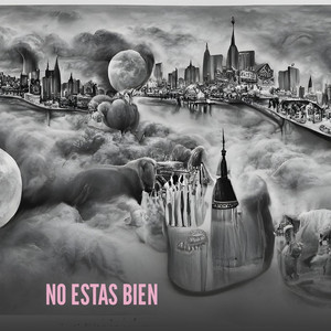 NO ESTAS BIEN - Remastered 2022 by Dhon el ugly boy
