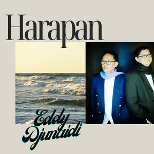 Harapan by Eddy Djunaidi, Edy Sulaiman