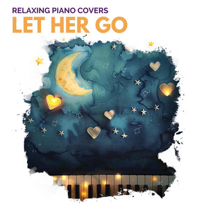Let Her Go - Piano Version