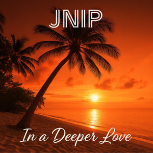 In a Deeper Love by JNIP