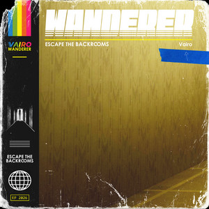 Wanderer - Escape the Backrooms Mix by Vairo