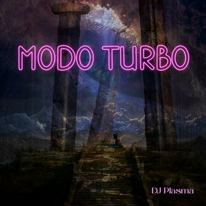 Modo Turbo by DJ Plasma