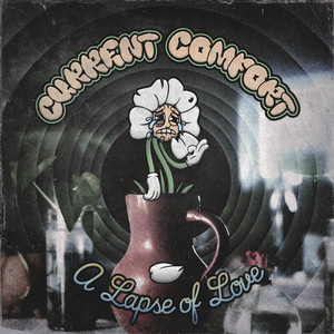 Misery Will Stay by Current Comfort