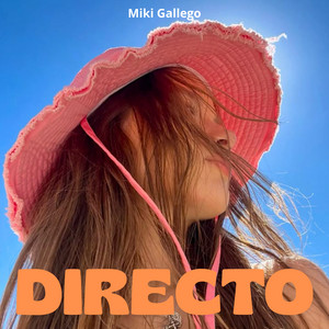 Directo by Miki Gallego