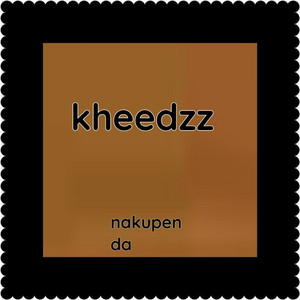 Nakupenda by kheedzz