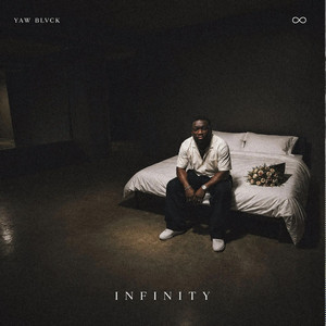 Infinity by Yaw Blvck