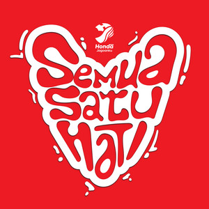 Semua Satu Hati by Honda Jagoanku
