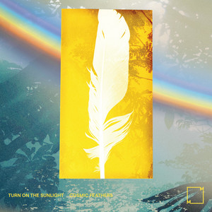 Cosmic Feathers by Turn On The Sunlight, Laraaji, Luis Perez Ixoneztli