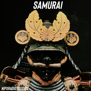 Samurai by NipXRadio