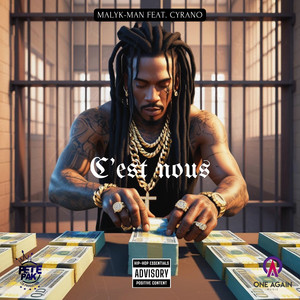 Malyk-Man - C'est nous (feat. Cyrano)