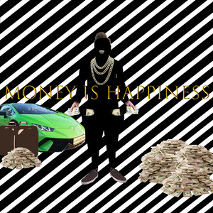 Обкладинка: Money Is Happiness