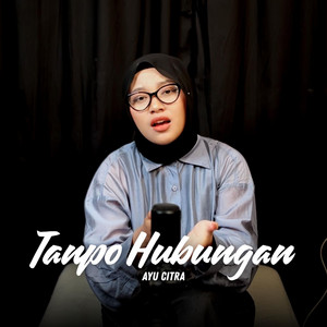 Ayu Citra - Tanpo Hubungan