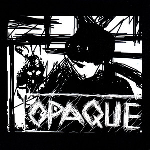 Opaque - Beneath the Awareness of Mother Culture (Recorded in Glasgow 2003)
