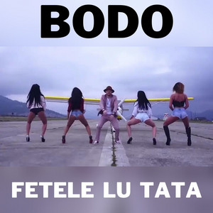 BODO - Fetele Lu Tata