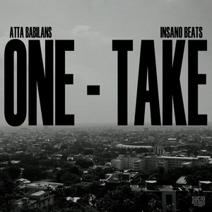 One Take by Atta Babilans
