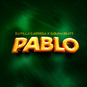 PABLO by Dj Filla Carrega, Gabana Beats