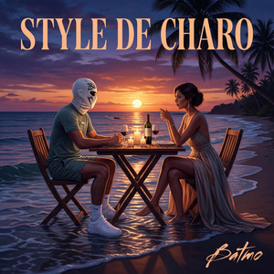 STYLE DE CHARO by Batmo