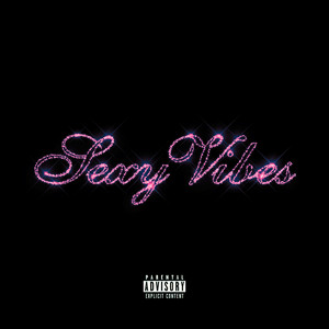 Sexyyy Vibes by Young Risen