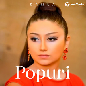 Damla - Popuri 2017