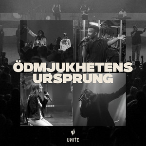 Ödmjukhetens ursprung by Unite, Inez, Mattias Lahall, Pingst