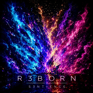 R3born by S3NTIENCE