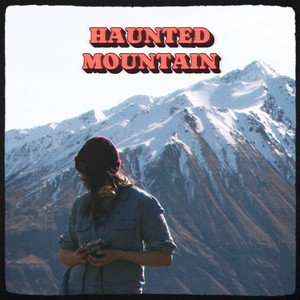 Haunted Mountain by Tess Liautaud