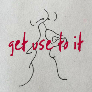get use to it by GHO$†BOY