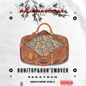 RaJa Basquiat - RunItUp&Run'emOver