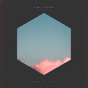 Beyond the Clouds by Kim, vesky