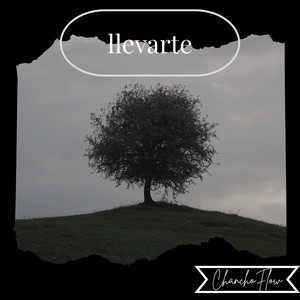 llevarte by ChanchoFlow