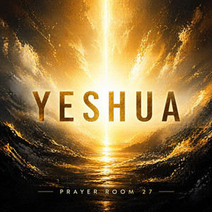 Yeshua Whispers by Prayer Room 27