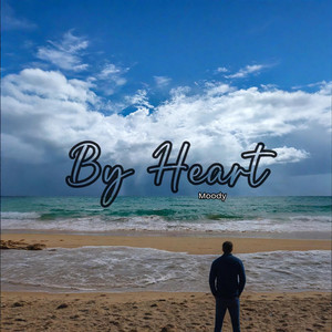 By Heart by Moody Poet