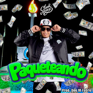 Paqueteando by Clonk Money, Dee M Fabre