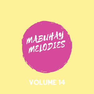 Mabuhay Melodies - Good Days (Instrumental Version)