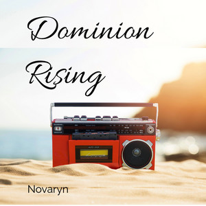 Dominion Rising by Novaryn