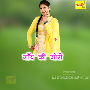 Asmeena - Gaon Ki Gori