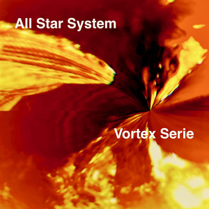Vortex stream one by All Star System