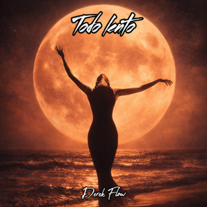 Todo Lento by Derek Flow