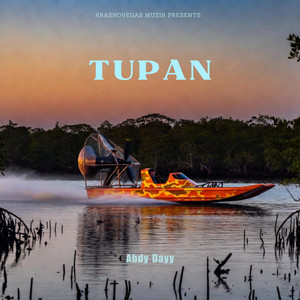 TUPAN by Abdy Dayy