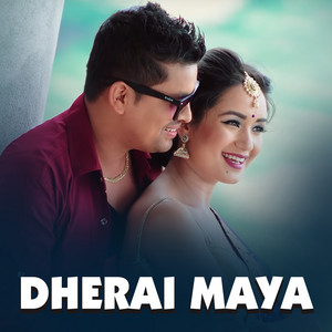 Puskal Sharma & Shanti Shree Pariyar - Dherai Maya
