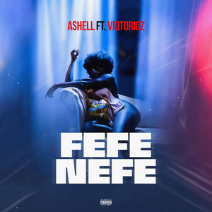 Ashell - Fefe Nefe