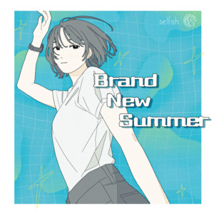 Brand New Summer by selfish