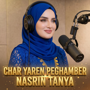 Char Yaren Peghamber by Nasrin Tanya